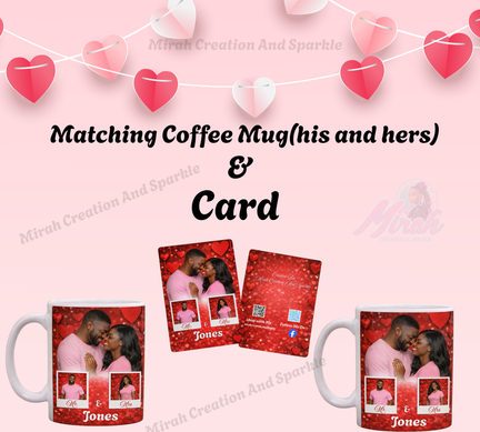 Valentine Day His & Hers Coffee Mug /Card