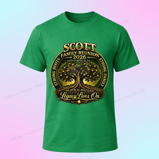 Scott Family Reunion 2026 Shirt – Legacy Lives On