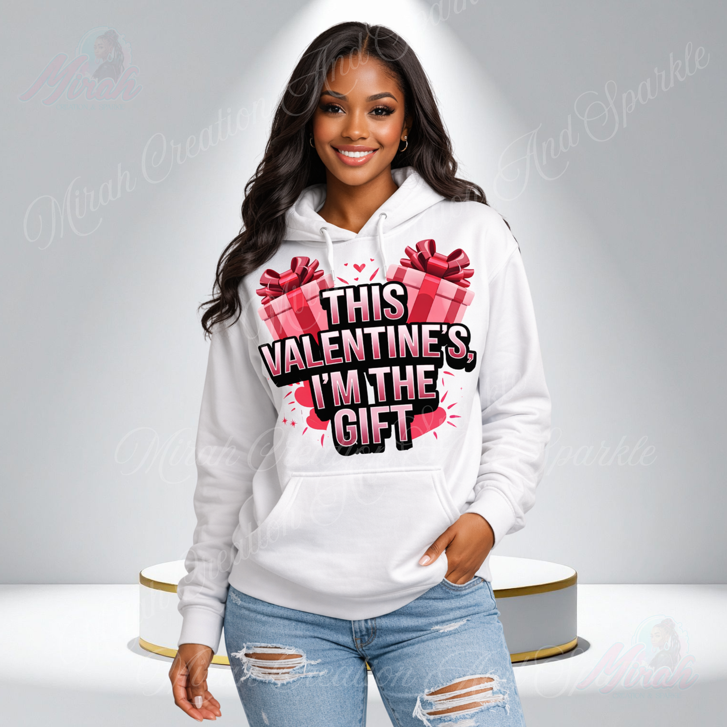 This Valentine’s I’m the Gift Hoodie
