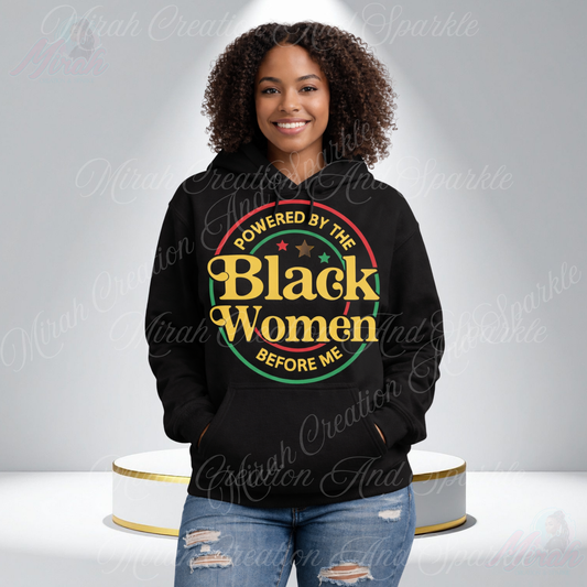 Powered by the Black Women Before Me