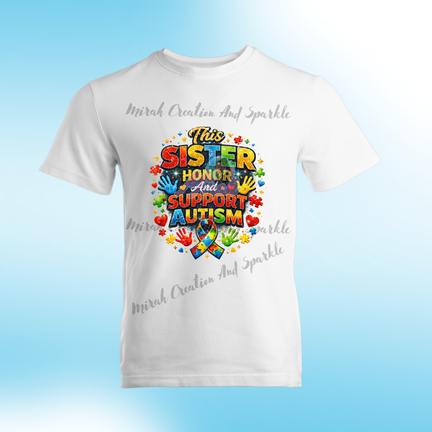 This Sister Honors and Supports Autism Awareness Shirt